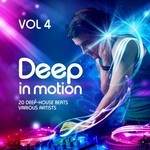 cover: Various - Deep In Motion (20 Deep-House Beats) Vol 4