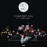 cover: Fractures|Set Mo - Comfort You