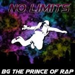 cover: Bg The Prince Of Rap - No Limits