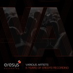 cover: Darkworks|Flandez|Hooll|Joystick|Listenzik - 5 Years Of Eresys Recording