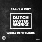 cover: Cally & Riot - World In My Hands