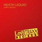 cover: Heath Liquid - Party People