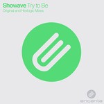 cover: Showave - Try To Be