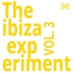 cover: Various - The Ibiza Experiment Vol 3