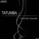 cover: Tatumba - Suicide Squad