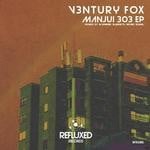 cover: V3nturyfox - Manjui 303 EP