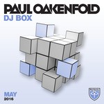 cover: Paul Oakenfold|Various - DJ Box May 2016