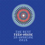 cover: Various - The Best Tech house In Ua Vol 6