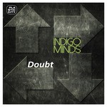 cover: Indigo Minds - Doubt