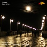 cover: Tuxedo - Sopot At Night