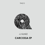 cover: Jj Nunez - Carcossa