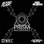 cover: Bass Punk|Ian Rustig|Keez|Wutam - Prism Recordings Sampler Vol 1