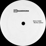 cover: Raul Duke - Worker/Ether