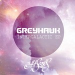 cover: Greyhawk - Intergalactic EP