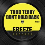 cover: Todd Terry - Don't Hold Back