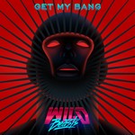 cover: Wild Beasts - Get My Bang