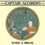 cover: Captain Accident - Wake & Break