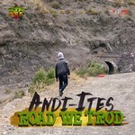 cover: Andi-ites - Road We Trod