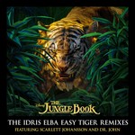 cover: Scarlett Johansson|The Nite Trippers|Dr John - The Jungle Book: The Idris Elba Easy Tiger Remixes