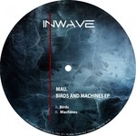 cover: Mau - Birds & Machines EP