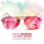 cover: Nat Dunn|Nick Martin - Looking For Love