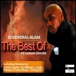 cover: Darian Crouse|Dj General Slam - The Best Of