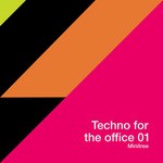 cover: Fusthigu|Giulliano Scorranese|Sonic Machinist|Spinnet - Techno For The Office 01