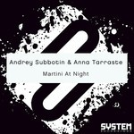 cover: Andrey Subbotin|Anna Tarraste - Martini At Night