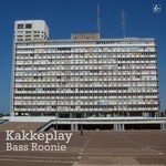 cover: Kakkeplay - Bass Roonie