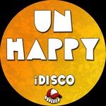 cover: Idisco - UnHappy