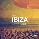 cover: Various - Voltaire Music Presents The Ibiza Diary 2016