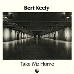 cover: Bert Keely - Take Me Home