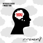 cover: Nitrous Oxide - I Need You