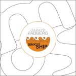 cover: Dapayk & Padberg - Sink This Ship