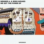 cover: Rods Novaes|Wender A - We Got The Power EP