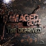 cover: Damaged Gudz - The Deprived