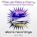 cover: Cherry|Mike Van Fabio - Fable (Mhammed El Alami Remix)