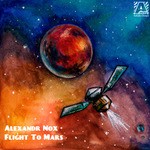 cover: Alexandr Nox - Flight To Mars