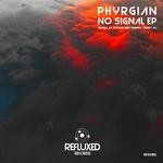 cover: Phyrgian - No Signal EP