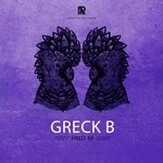 cover: Greck B - Fired EP