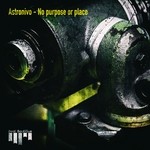 cover: Astronivo - No Purpose Or Place