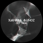 cover: Juanfra Munoz - Out There