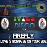 cover: Firefly - Love Is Gonna Be On Your Side (Italo Disco Mix)