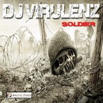 cover: Dj Virulenz - Soldier