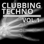 cover: Various - Clubbing Techno Vol 1