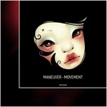 cover: Maneuver - Movement