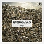 cover: Bombo Rosa - Make It Bang