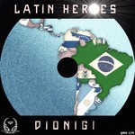 cover: Dionigi - Latin Heroes