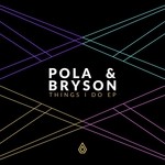 cover: Bryson|Pola - Things I Do EP