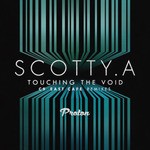 cover: Scotty A - Touching The Void (C9, East Cafe Remixes)